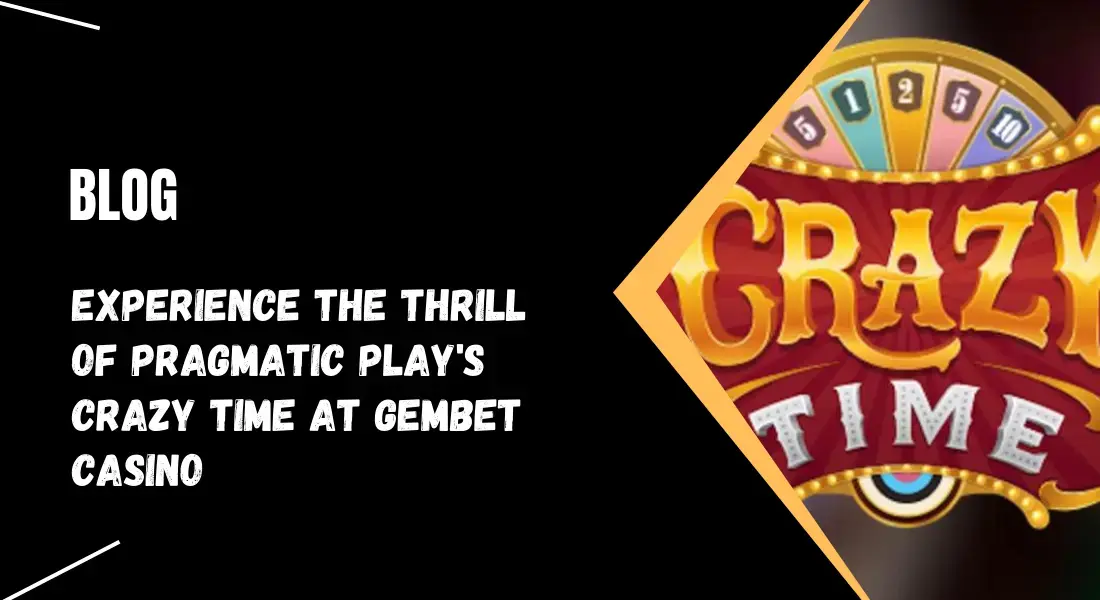 Gembet Crazytime Pragmatic Play